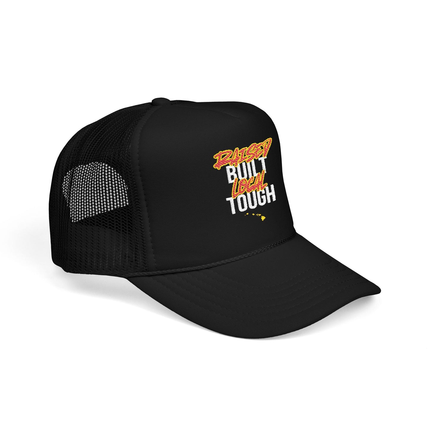 Raised Local Built Tough Trucker Hat