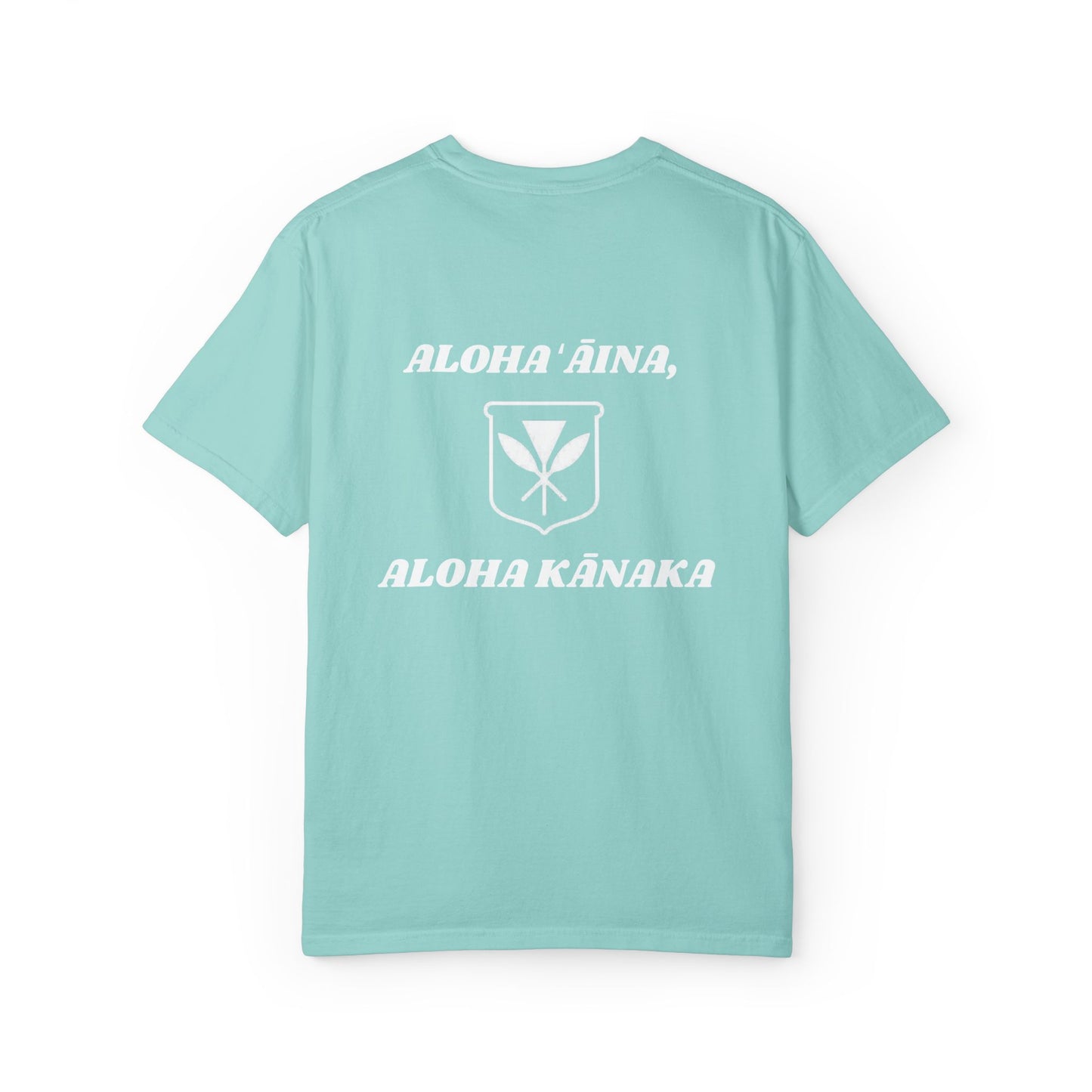 Aloha ʻĀina, Aloha Kānaka Mens T-Shirt
