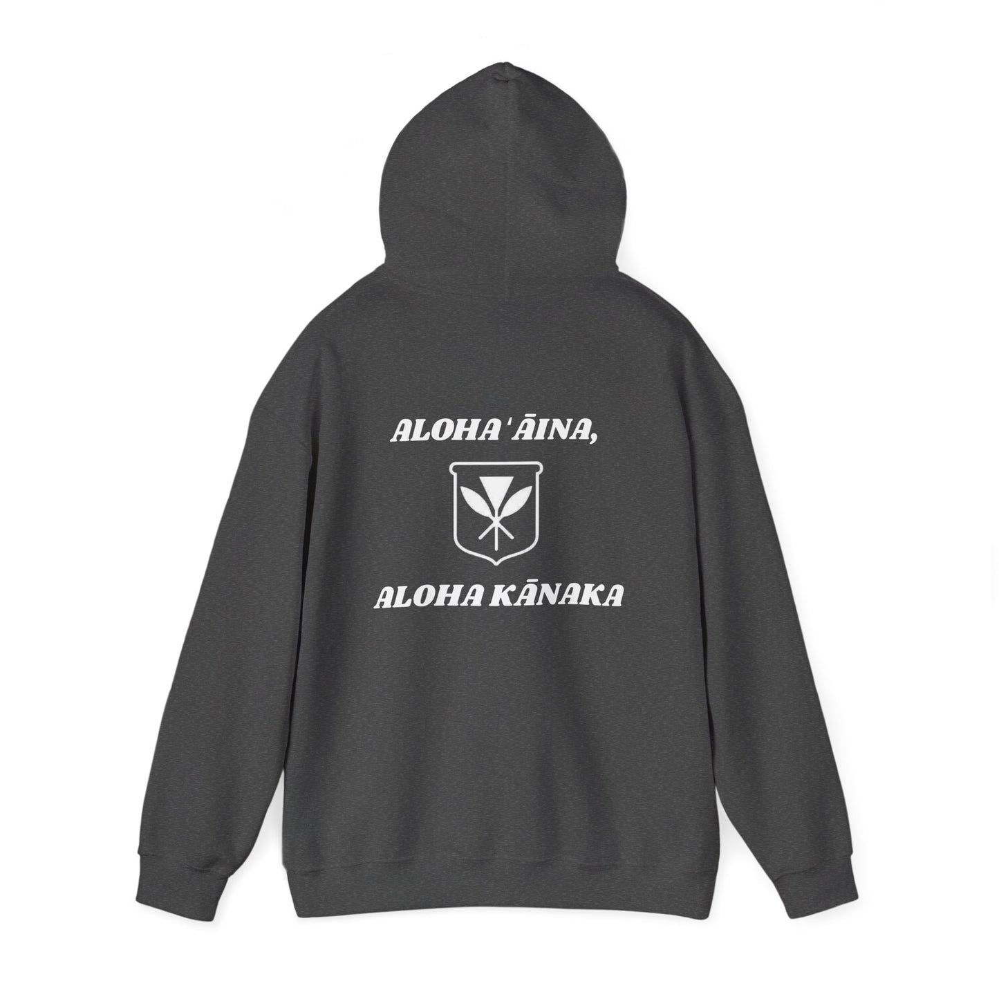 Aloha ʻĀina, Aloha Kānaka Sweatshirt