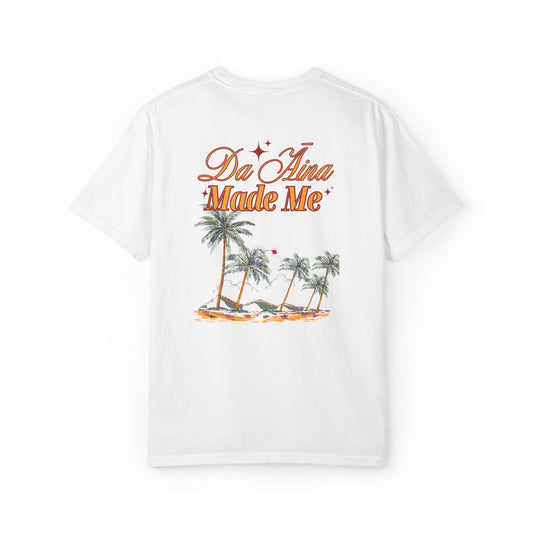 Da Āina Made Me Mens T-Shirt