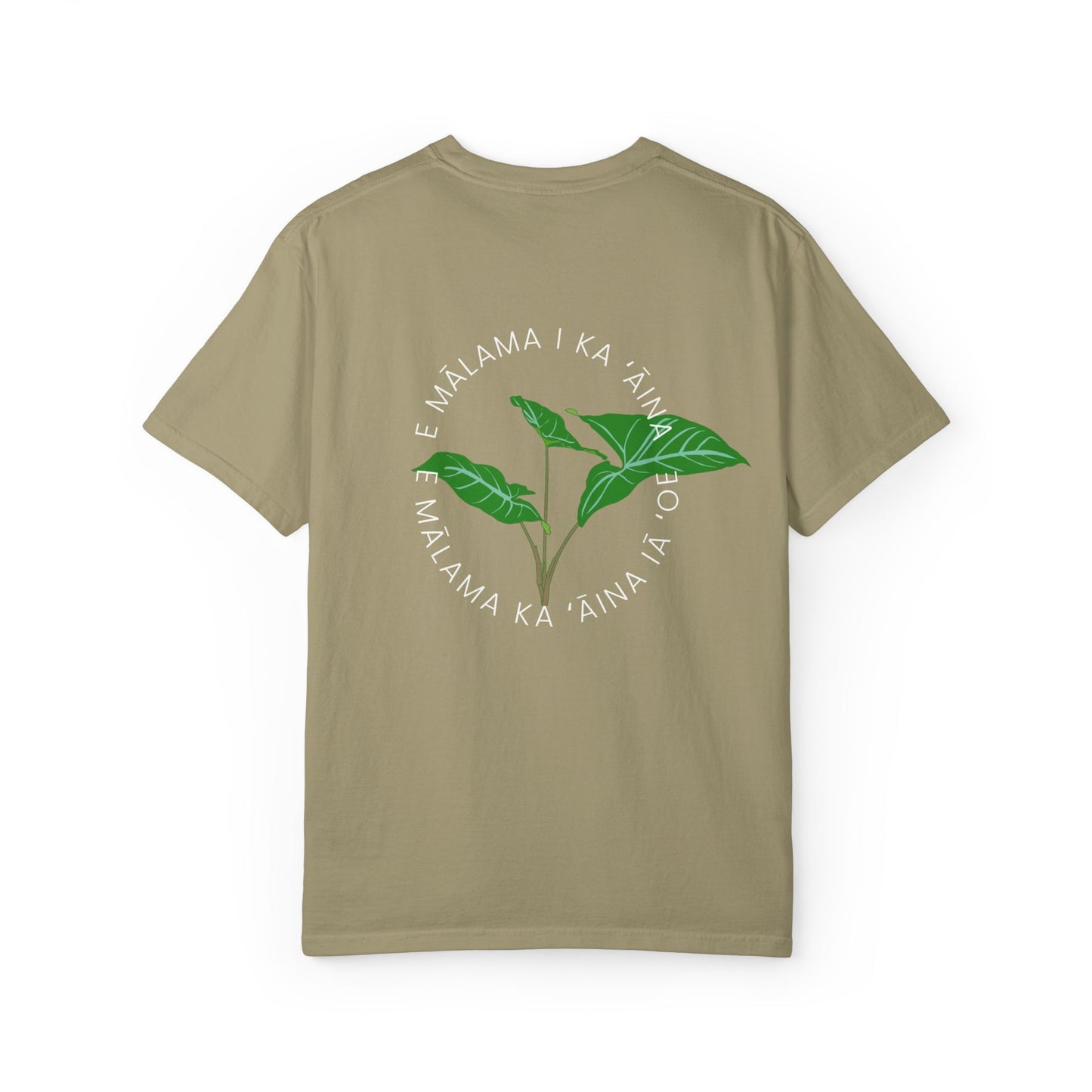E mālama i ka ʻāina, e mālama ka ʻāina iā ʻoe (Care for the land, and the land will care for you) Mens T-Shirt