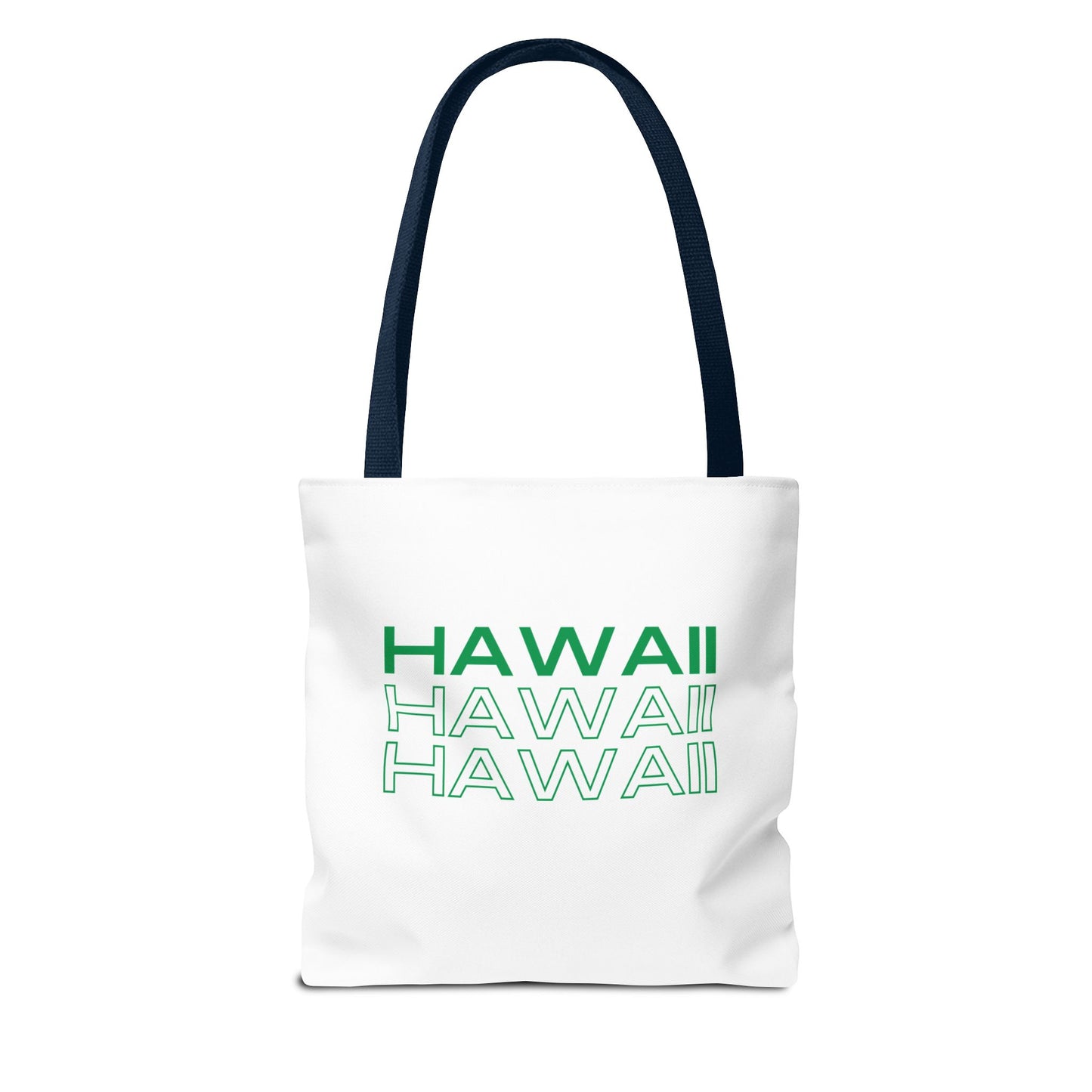 Hawaii Hawaii Hawaii Tote Bag
