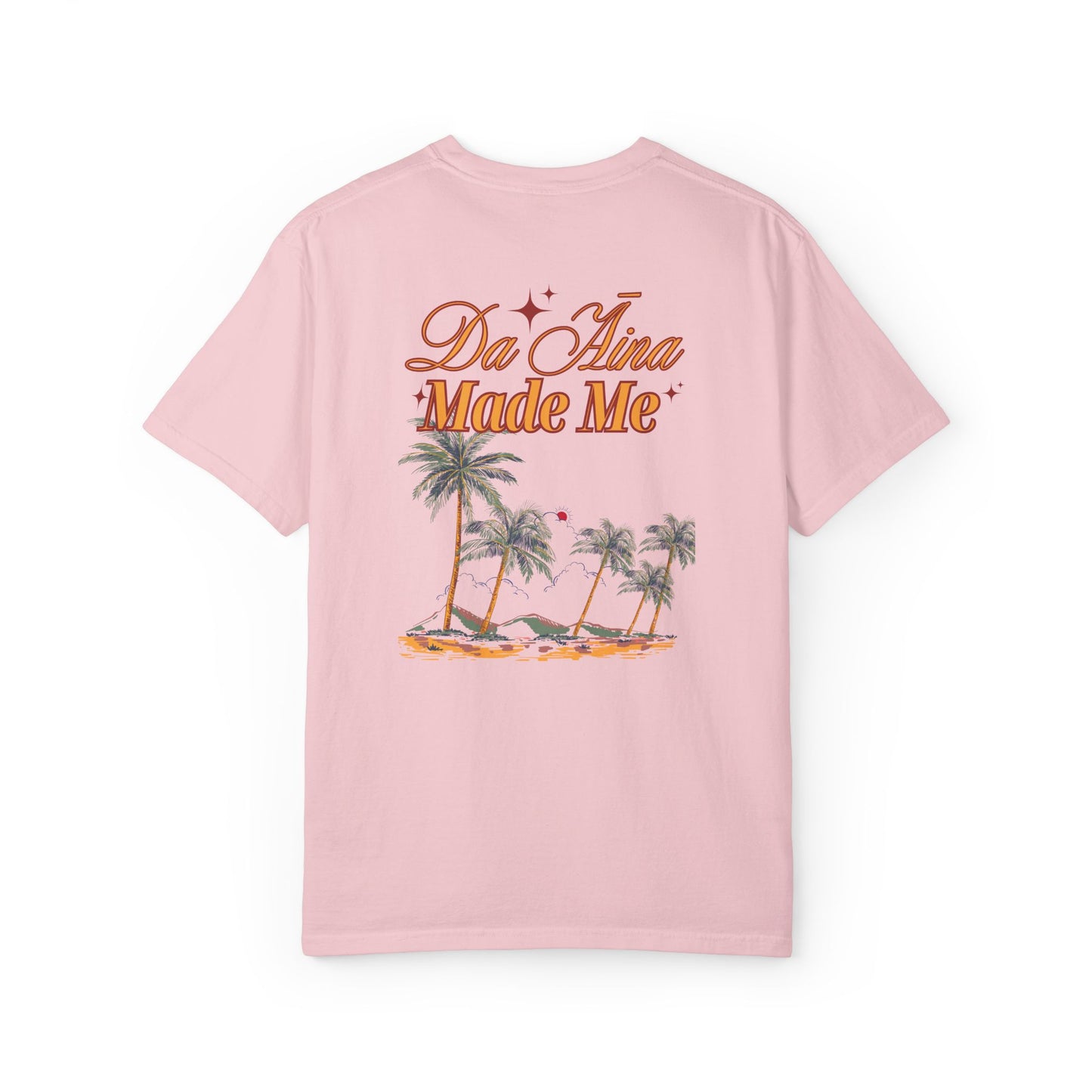 Da Āina Made Me Mens T-Shirt