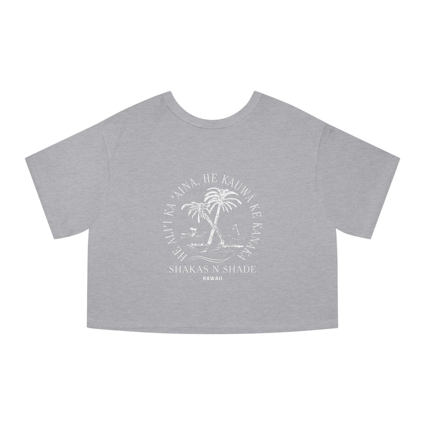 He aliʻi ka ʻāina, he kauwā ke kanaka (The land is chief, man is its servant) Heritage Cropped T-Shirt
