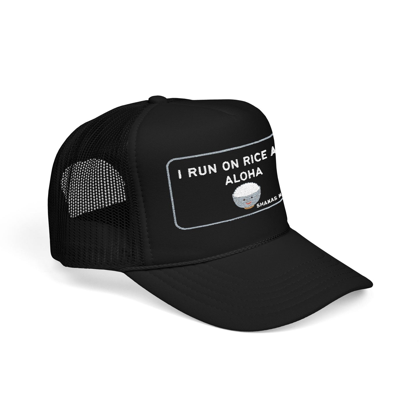 I Run On Rice And Aloha Embroidered Foam Trucker Hat