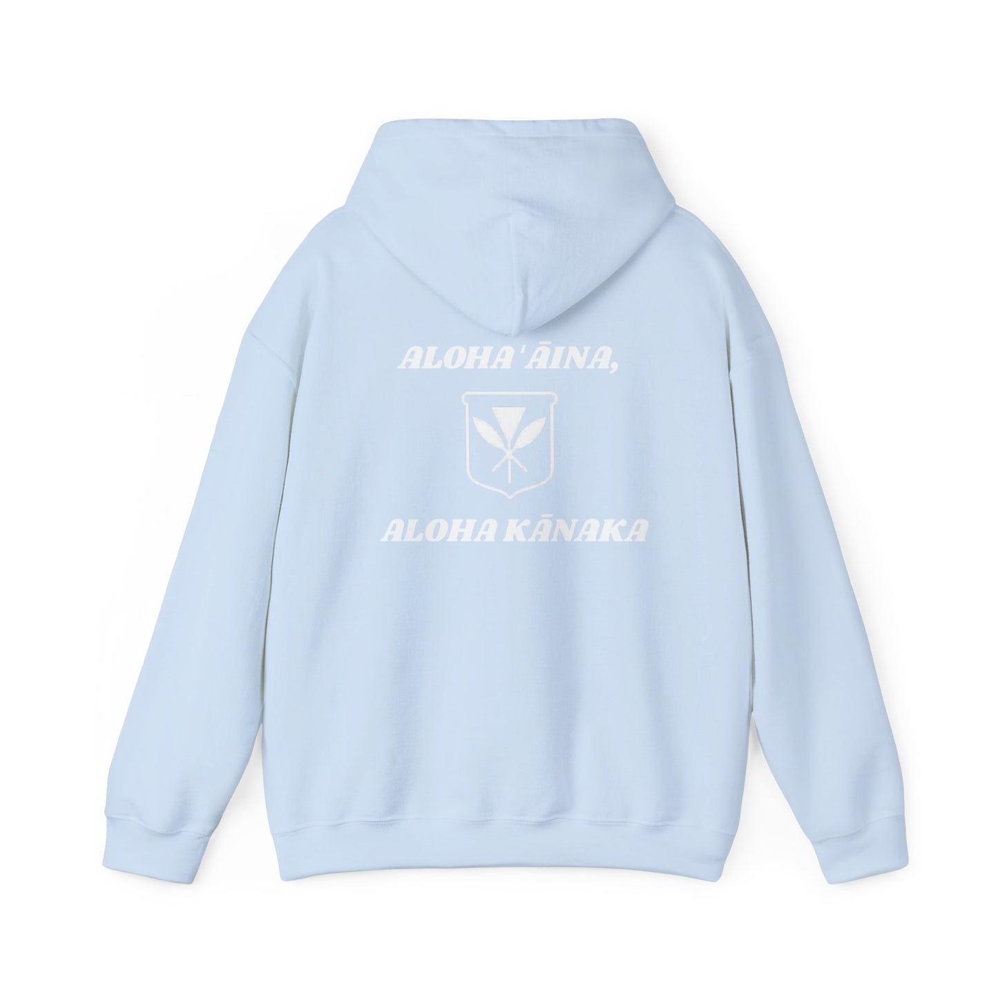 Aloha ʻĀina, Aloha Kānaka Sweatshirt
