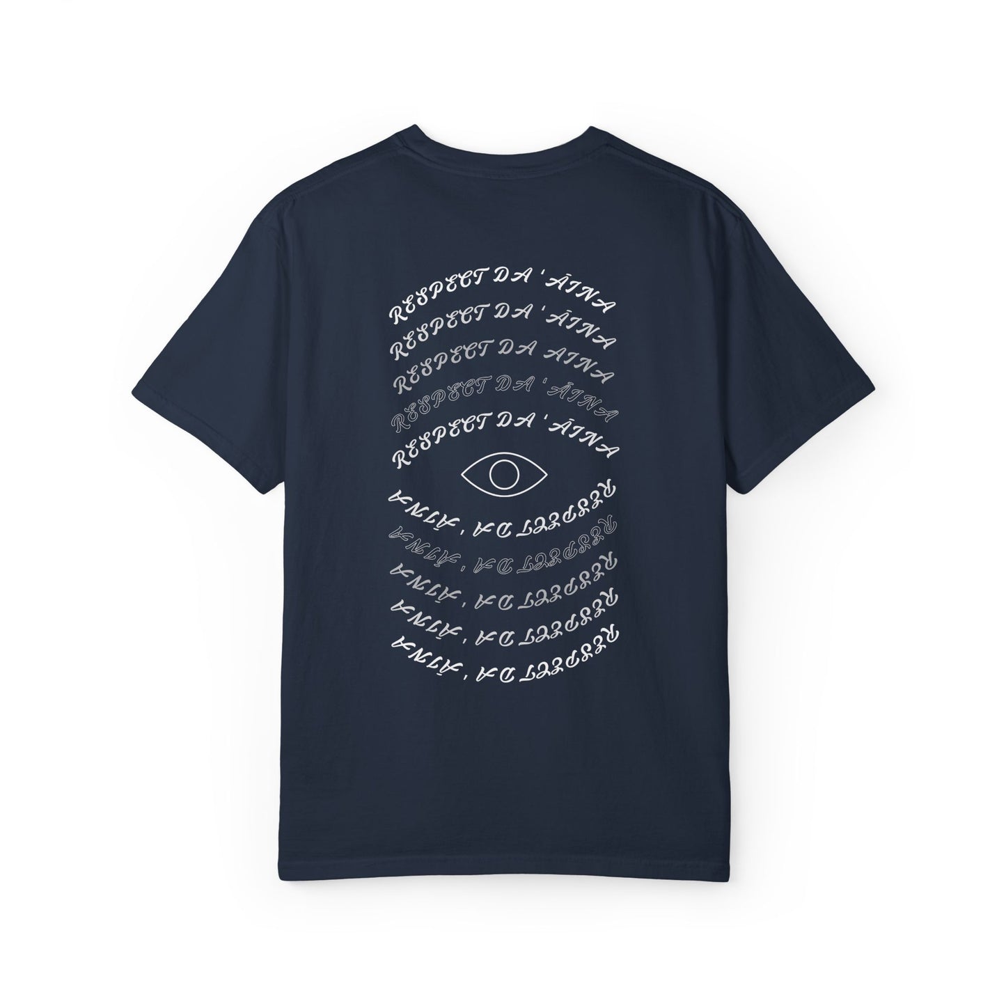 Respect Da ʻĀina T-Shirt