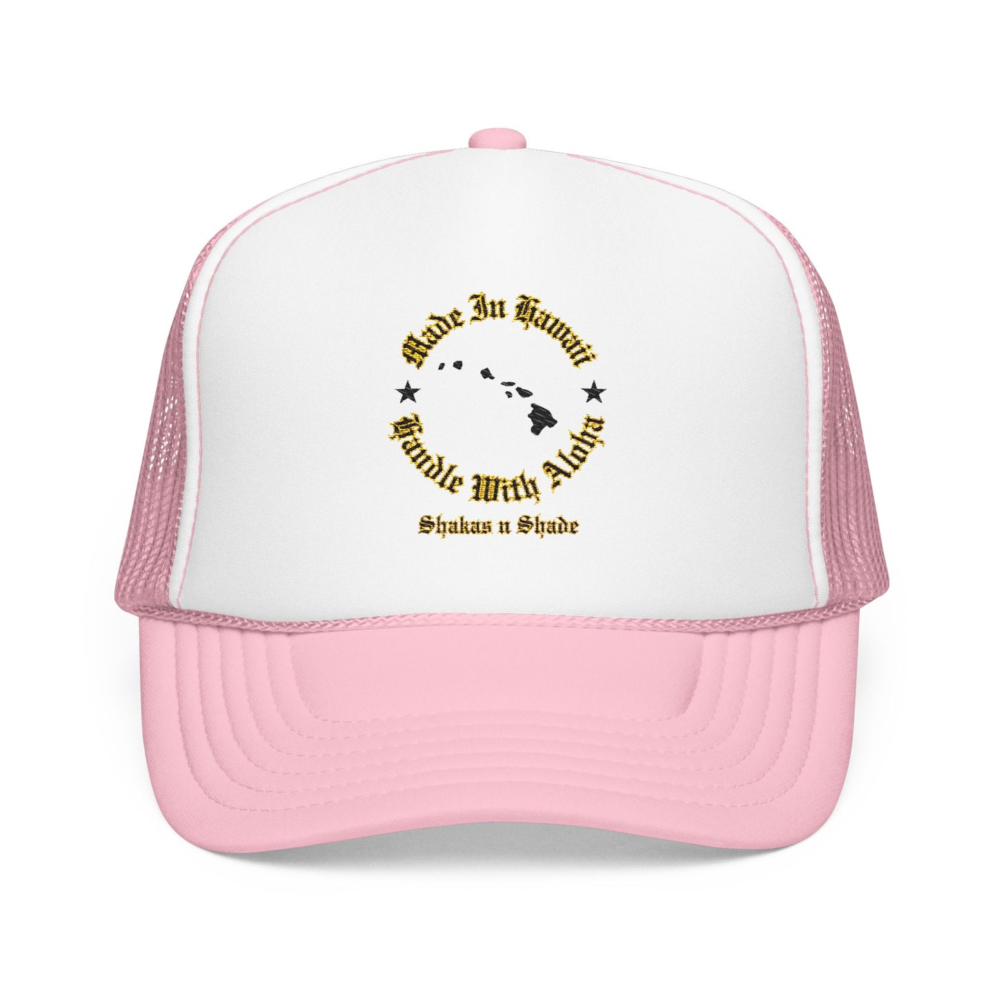 Made In Hawaii Handle With Aloha Embroidered Foam Trucker Hat