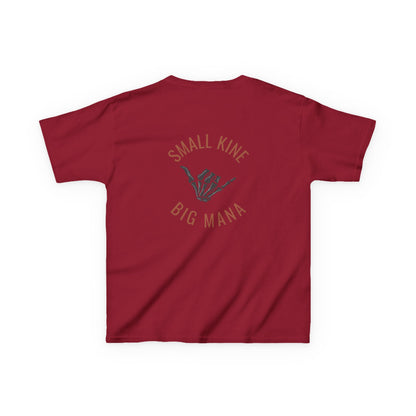 Small Kine Big Mana Youth T-Shirt