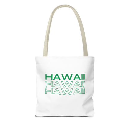 Hawaii Hawaii Hawaii Tote Bag