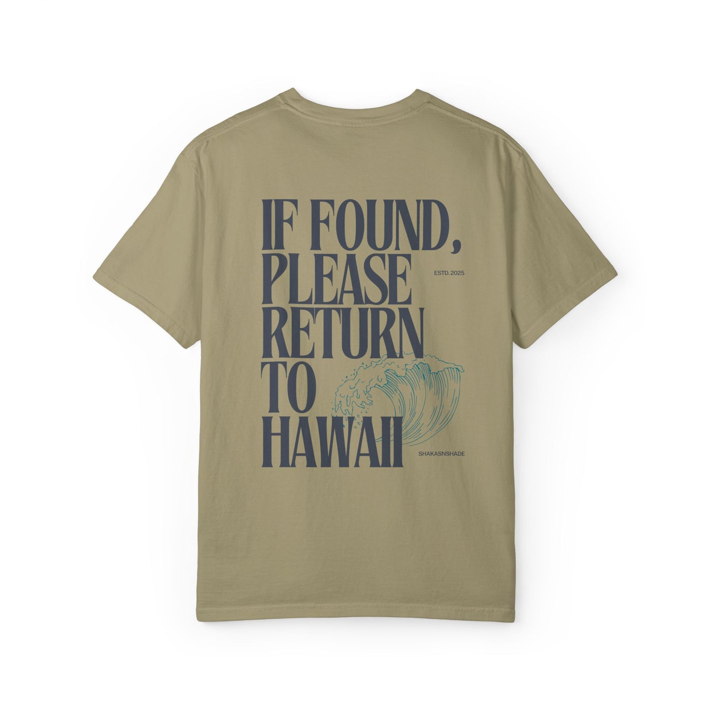 If Found, Please Return To Hawaii T-Shirt
