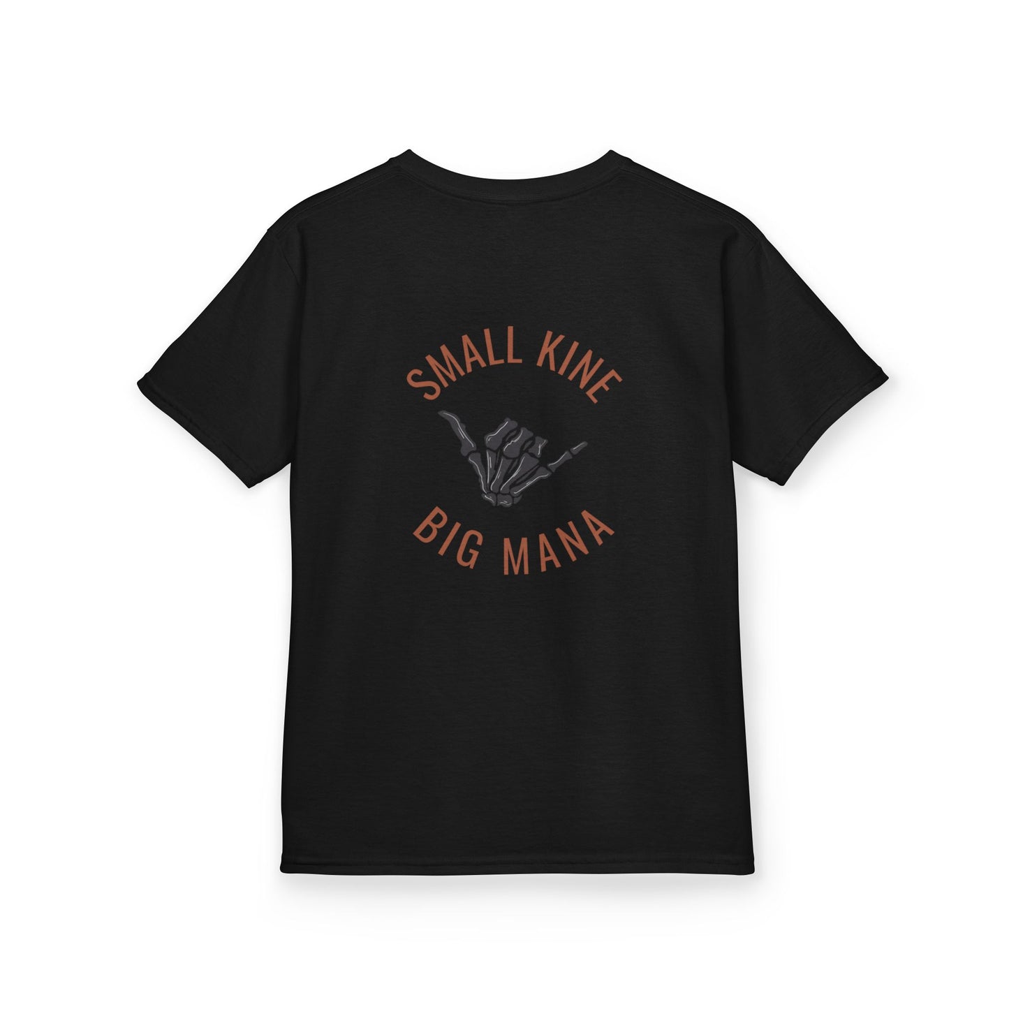Small Kine Big Mana Youth T-Shirt