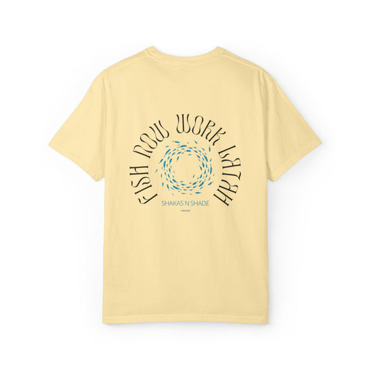 Fish Now Work Latah Mens T-Shirt