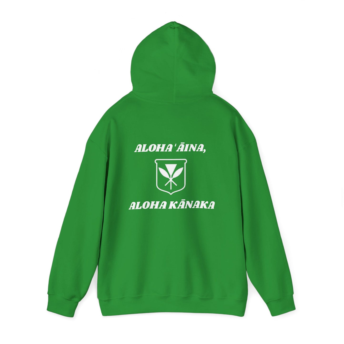 Aloha ʻĀina, Aloha Kānaka Sweatshirt