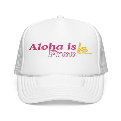 Aloha Is Free Embroidered Foam Trucker Hat