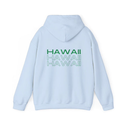 Hawaii Hawaii Hawaii Sweatshirt