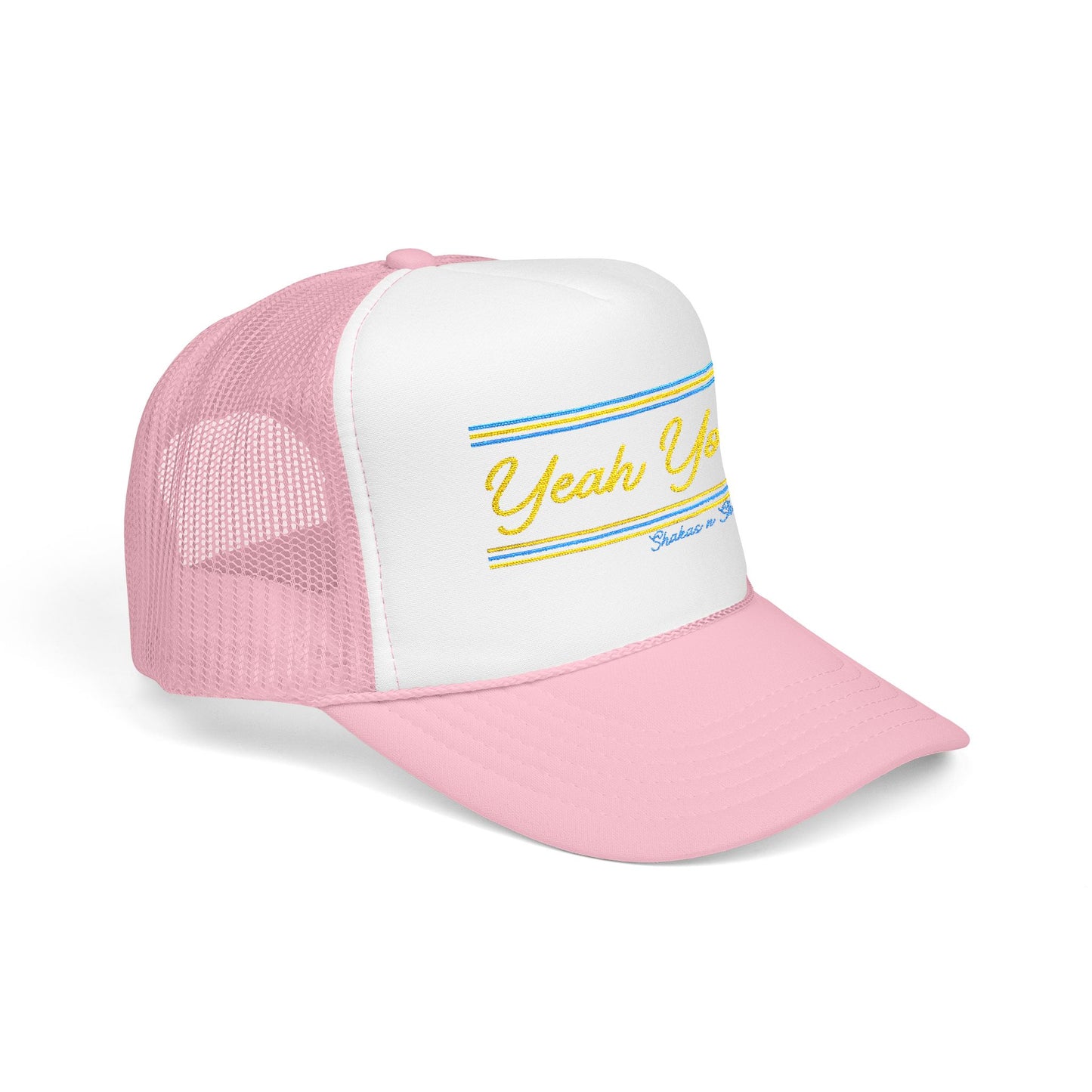 Yeah You Embroidered Foam Trucker Hat