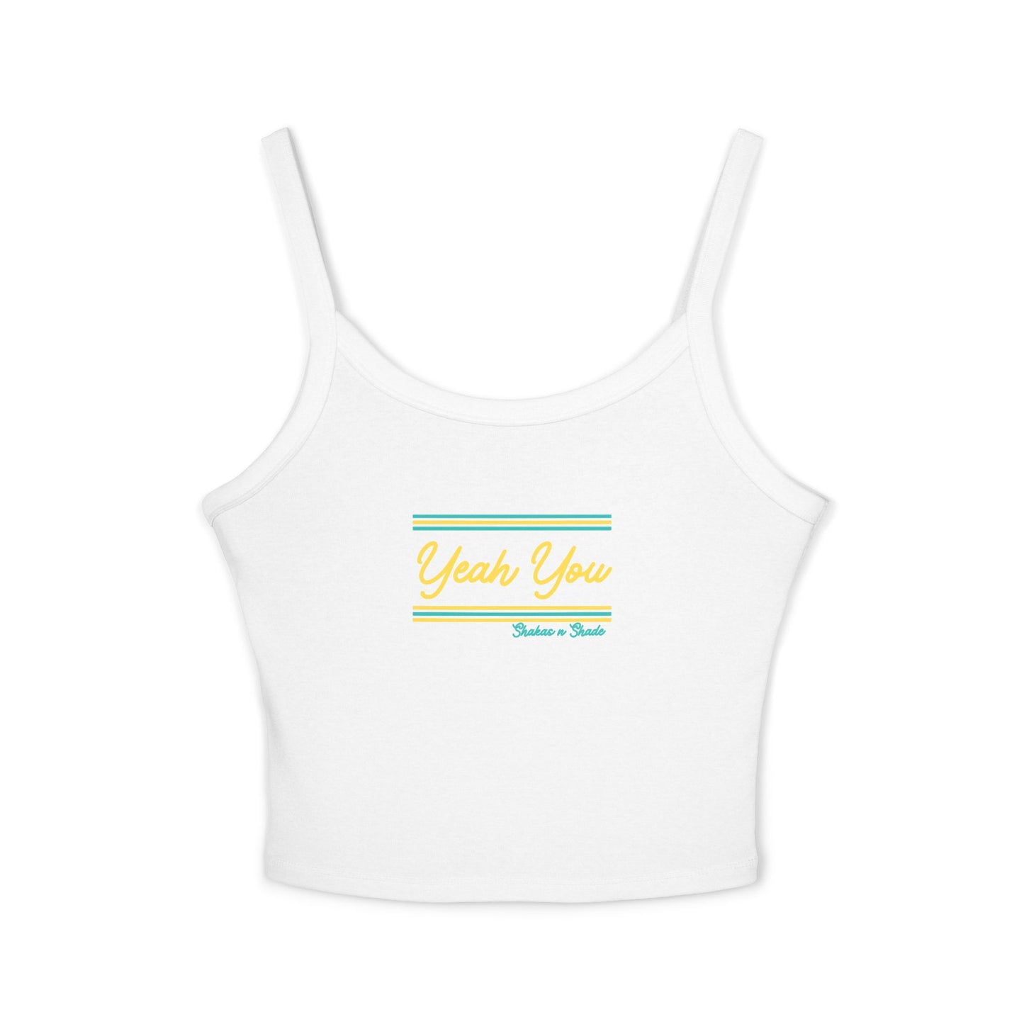 Yeah You Women's Spaghetti Strap Tank Top