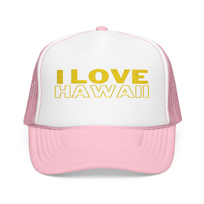 I Love Hawaii Embroidered Foam Trucker Hat