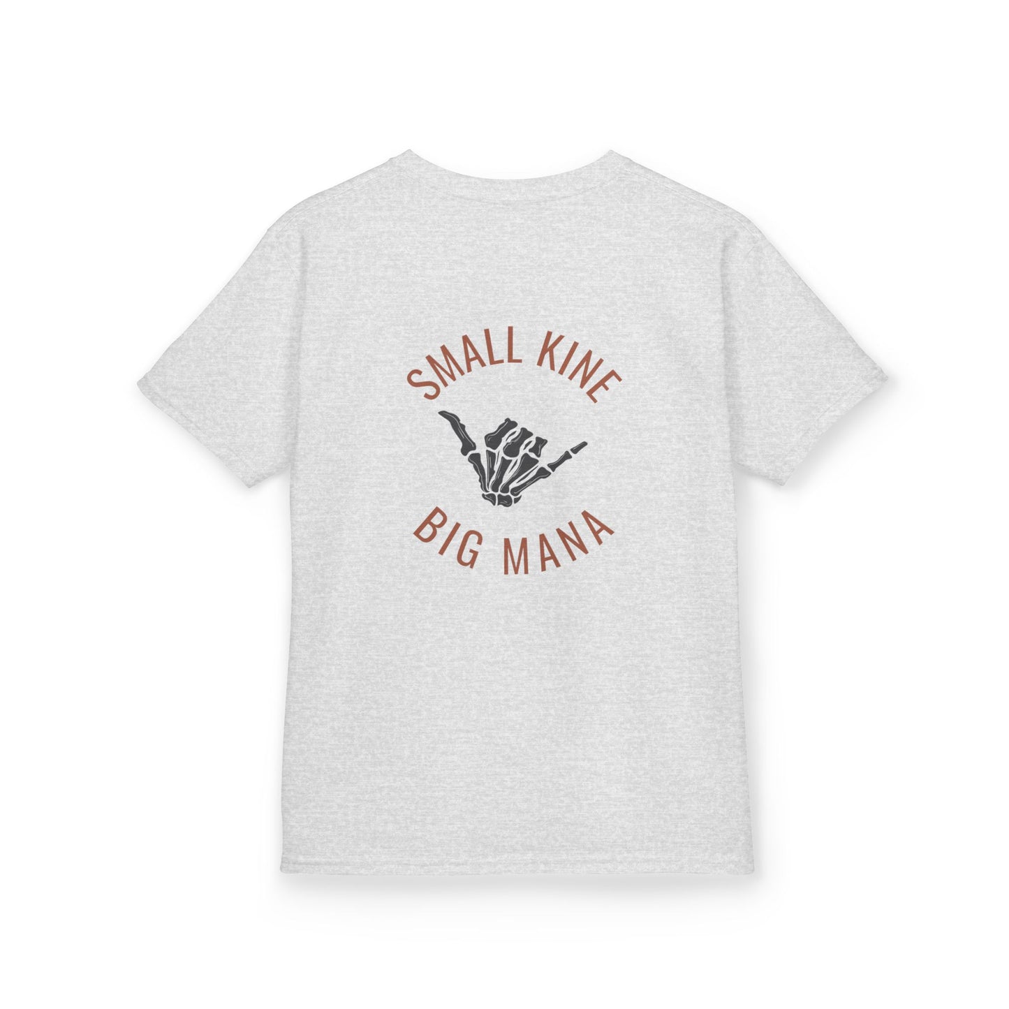 Small Kine Big Mana Youth T-Shirt