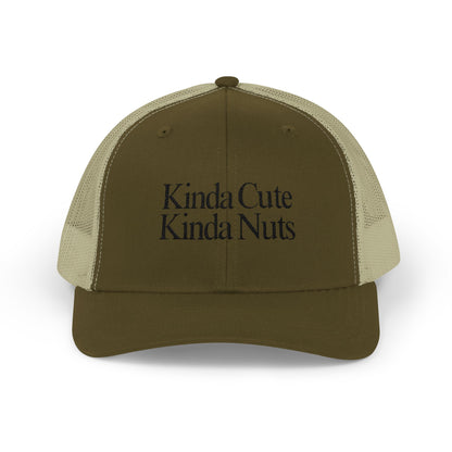 Kinda Cute Kinda Nuts Snapback Trucker Cap