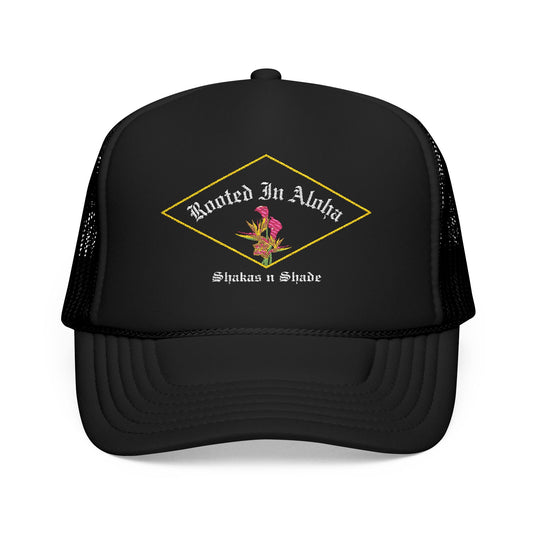 Rooted In Aloha Embroidered Foam Trucker Hat