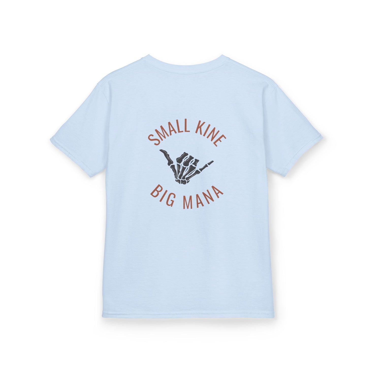 Small Kine Big Mana Youth T-Shirt