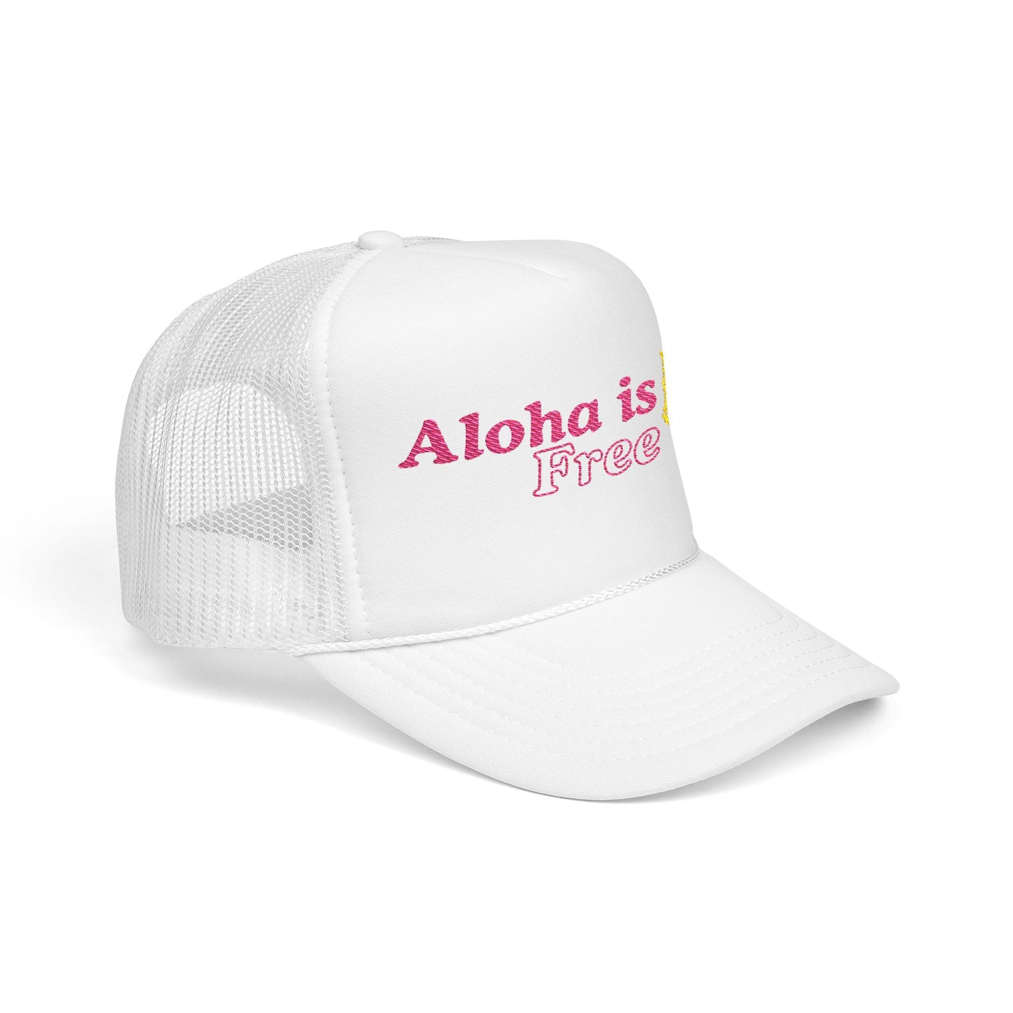 Aloha Is Free Embroidered Foam Trucker Hat