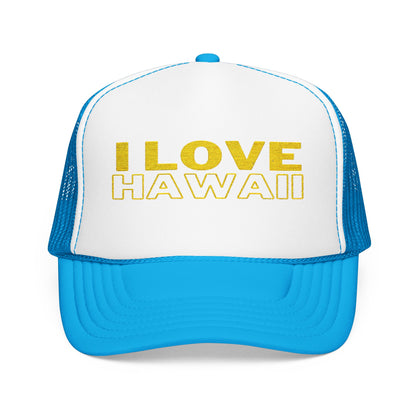 I Love Hawaii Embroidered Foam Trucker Hat