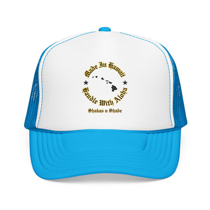 Made In Hawaii Handle With Aloha Embroidered Foam Trucker Hat