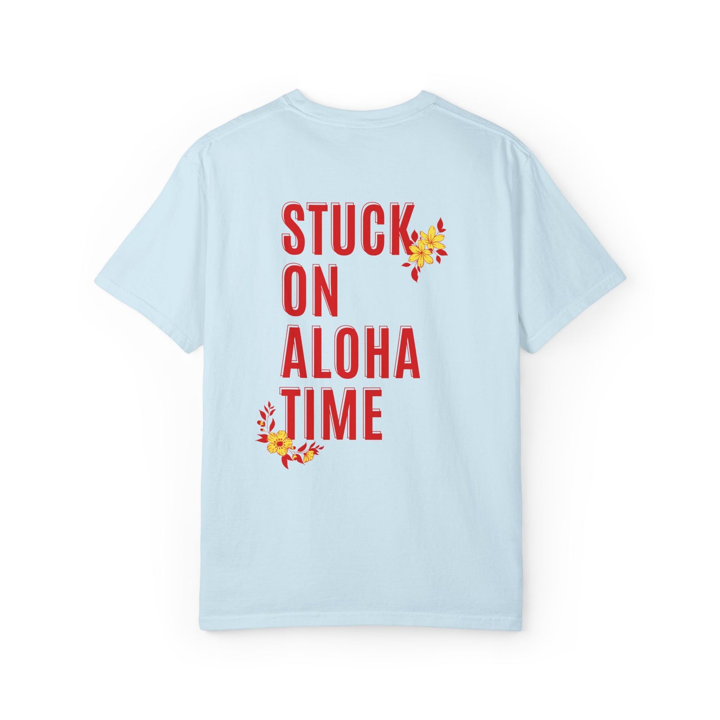 Stuck On Aloha Time T-Shirt