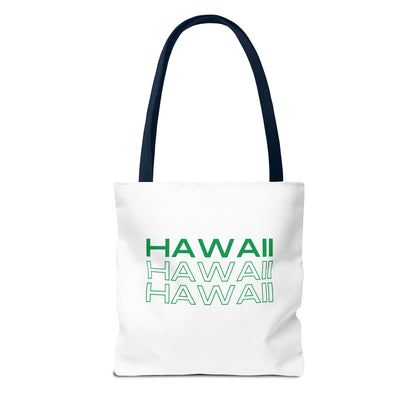 Hawaii Hawaii Hawaii Tote Bag