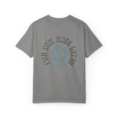 Fish Now Work Latah Mens T-Shirt