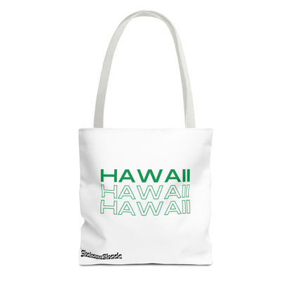 Hawaii Hawaii Hawaii Tote Bag