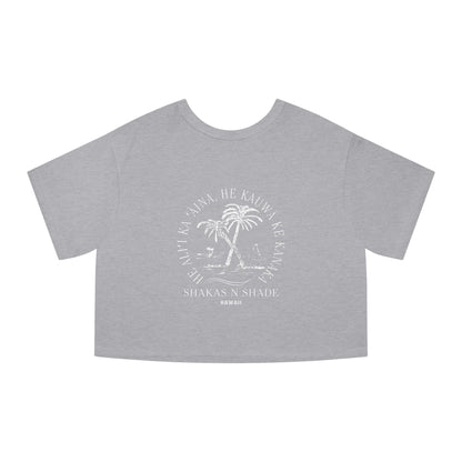 He aliʻi ka ʻāina, he kauwā ke kanaka (The land is chief, man is its servant) Heritage Cropped T-Shirt