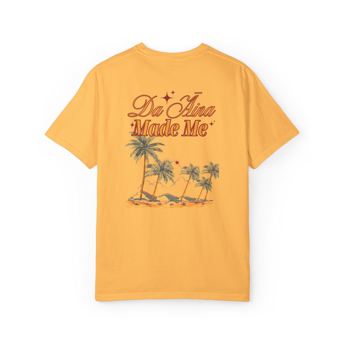 Da Āina Made Me Mens T-Shirt