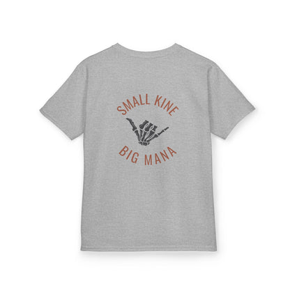 Small Kine Big Mana Youth T-Shirt