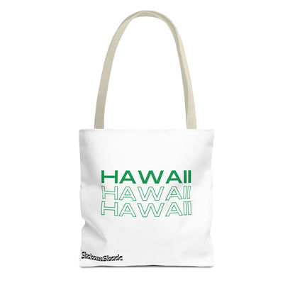 Hawaii Hawaii Hawaii Tote Bag