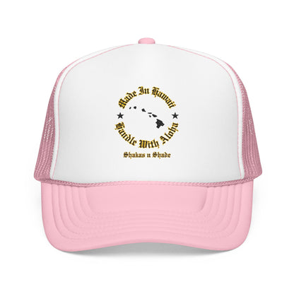 Made In Hawaii Handle With Aloha Embroidered Foam Trucker Hat