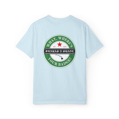 What, Where's Your Badge? Mens T-Shirt
