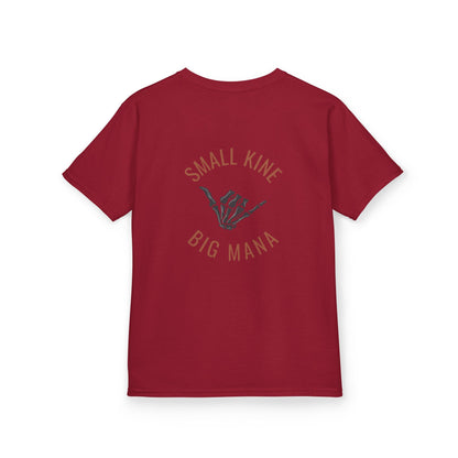Small Kine Big Mana Youth T-Shirt