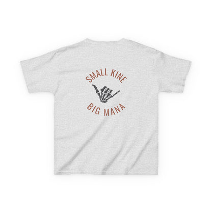 Small Kine Big Mana Youth T-Shirt